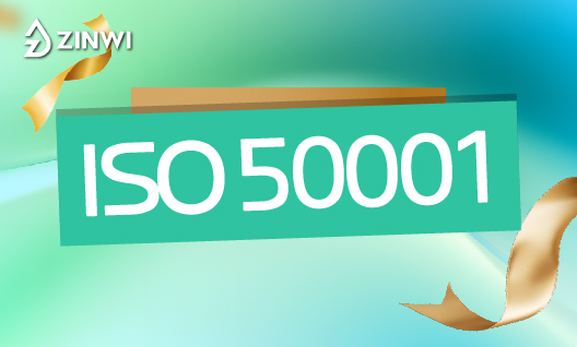 Zinwi Bio Achieves ISO 50001 Certification, Enhancing Energy Efficiency and Global Market Support