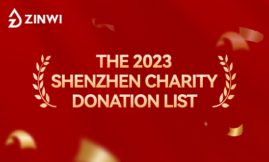 Zinwi Bio has proudly made its way onto The 2023 Shenzhen Charity Donation List.