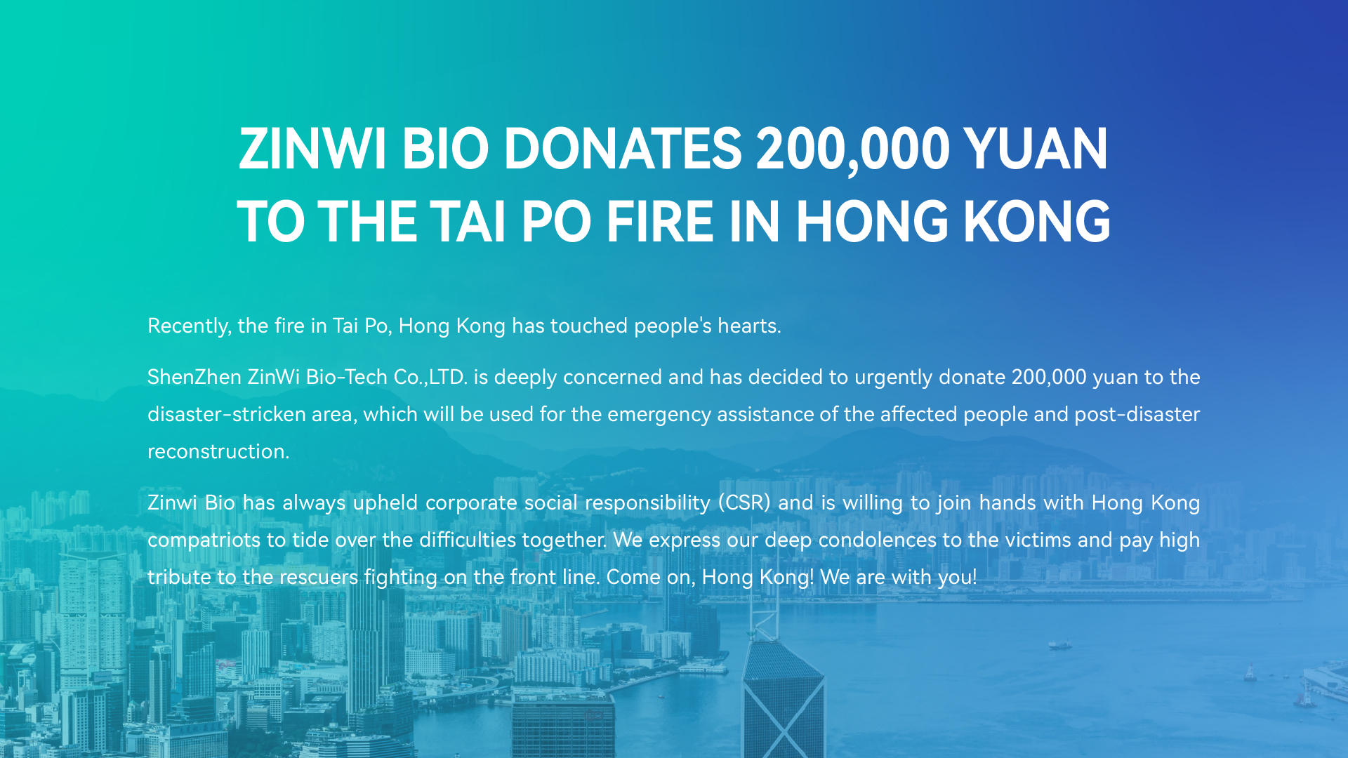 Zinwi Bio Donates 200,000 Yuan to the Tai Po Fire in Hong Kong